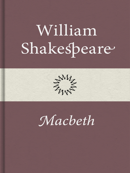 Titeldetaljer för Macbeth av William Shakespeare - Tillgänglig